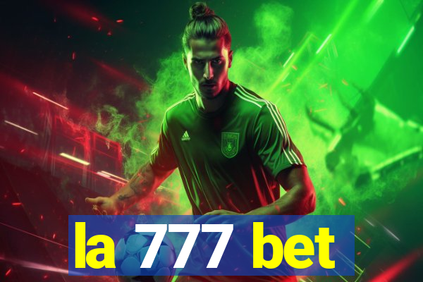 la 777 bet